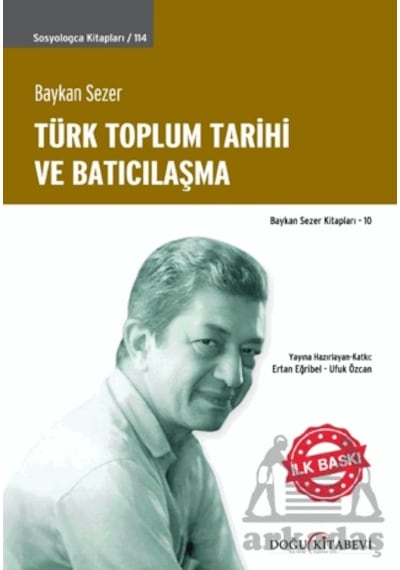 Türk Toplum Tarihi Ve Batıcılaşma Doğu Kitabevi