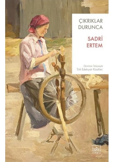 Çıkrıklar  Durunca