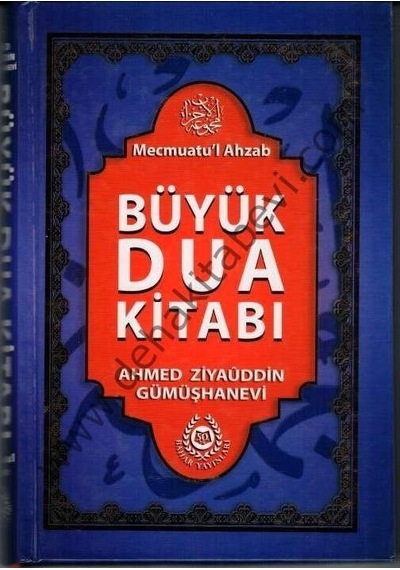 Büyük Dua Kitabı Mecmuatü'L Ahzab Ciltli