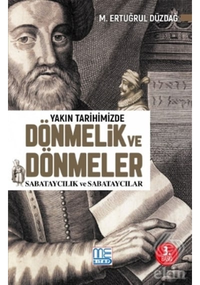 Yakın Tarihimizde Dönmelik Ve Dönmeler/M. Ertuğrul Düzdağ