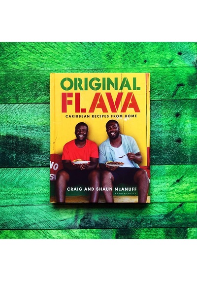 Original Flava: Caribbean Recipes From Home