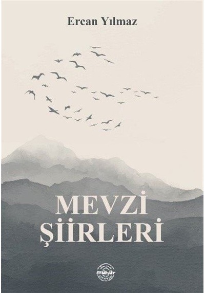 Mevzi Şiirleri - Ercan Yılmaz - Mühür Kitaplığı