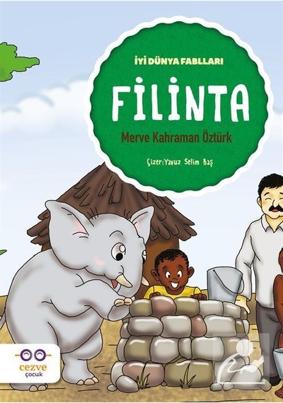 Mercankitap Filinta / Iyi Dünya Fablları / Merve Kahraman Öztürk