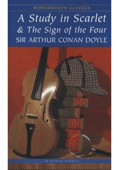 A Study in Scarlet & The Signf the Four PB - Sir Arthur Conan Doyle - Wordsworth