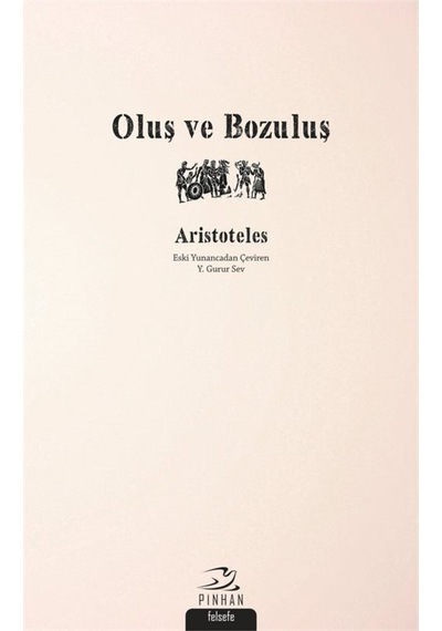 Oluş Ve Bozuluş / Aristoteles (Aristo) 9786059460828