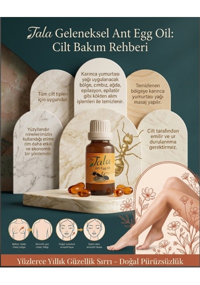 Tala Karınca Yumurtası Yağı - İstenmeyen Tüylere Doğal Ve Kalıcı Çözüm