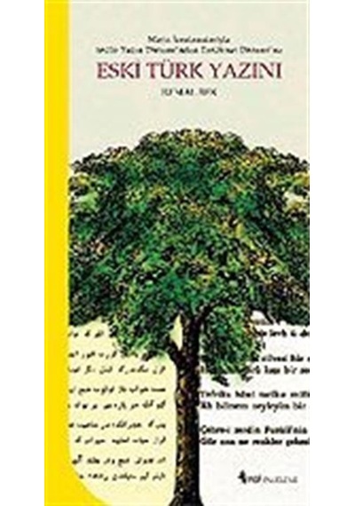 Eski Türk Yazını / Kemal Bek
