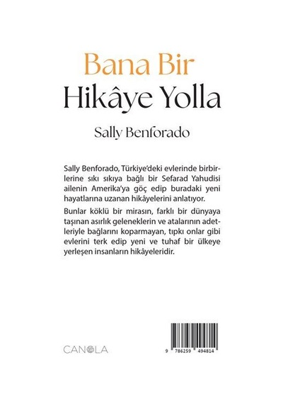 Bana Bir Hikaye Yolla Sefarad Masalları / Sally Benforado