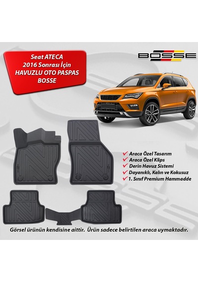Seat Ateca Paspas Araca Özel 2016 Sonrası BOSSE 3D Havuzlu Oto Paspas