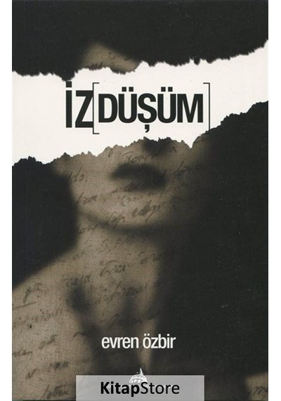 İz Düşüm / Evren Özbir