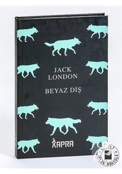 Beyaz Diş (Ciltli, İplik Dikişli) / Jack London