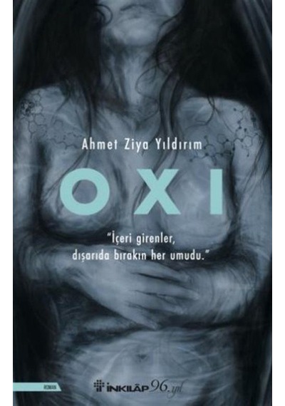 Oxi - Ahmet Ziya Yıldırım - İnkılap Kitabevi