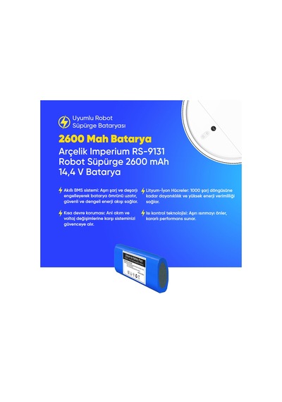 Arçelik Imperium Rs-9131 Robot Süpürge 2600 Mah 14,4 V Batarya  Uyumlu Uzun Ömürlü, Yüksek Performans Pil