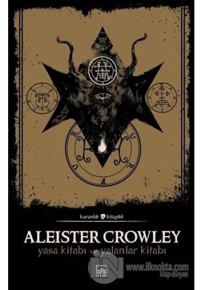 Yasa Kitabı ve Yalanlar Kitabı - Aleister Crowley - İthaki Yayınları
