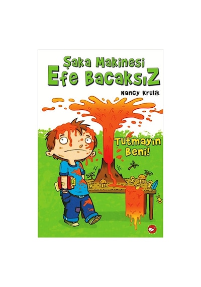Şaka Makinesi Efe Bacaksız 2. Kitap - Nancy Krulik - Beyaz Balina Yayınları