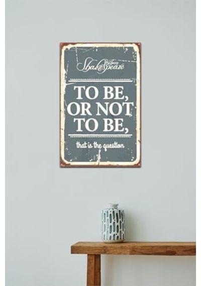 Kuşe Kağıt Duvar Posteri To Be Or Not To Be Retro Vintage Drtr0041 7/8 Yaş