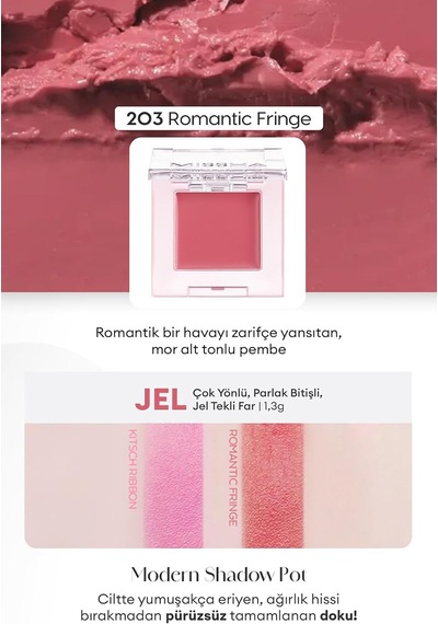 Parlak Jel Dokulu Tekli Göz Farı Modern Pot 203 Romantic Fringe 203 Romantic Fringe Diğer