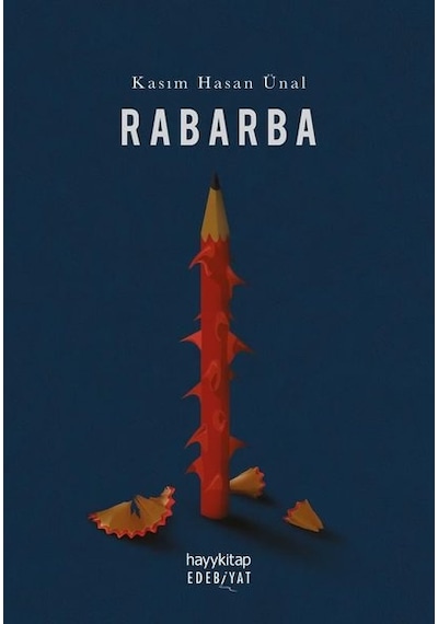 Rabarba - Kasım Hasan Ünal - Hayykitap