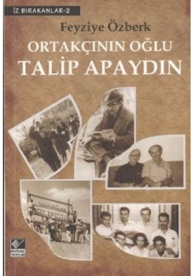 Kitap11 Ortakçının Oğlu Talip Apaydın
