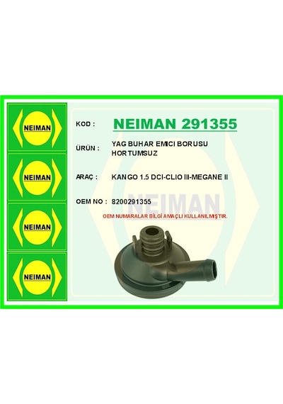 Neıman 291355 Yağ Buhar Emici Renault Kangoo 05 Clıo Iıı 05 Megane Iı 02 08 Scenıc Iı 02 08 1.5dci 2.0 8200291355-8200184165 Neıman 291355 Yağ Buhar Emici Renault Kangoo 05 Clıo Iıı 05 Megane Iı 02 08 Scenıc Iı 02 08 1.5dci 2.0 8200291355-8200184165