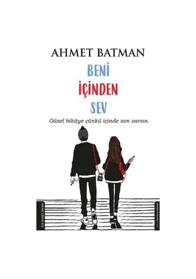Beni Içinden Sev Ahmet Batman