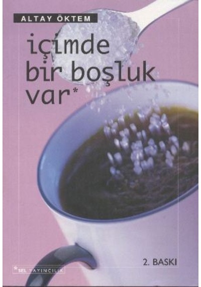 İçimde Bir Boşluk Var - Altay Öktem