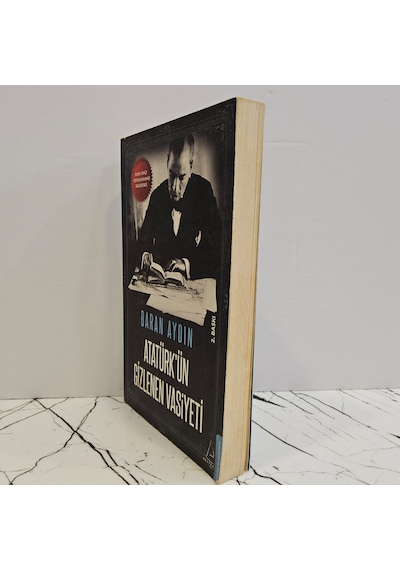 Atatürk'ün Gizlenen Vasiyeti Baran Aydın
