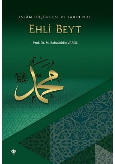 İslam Düşüncesi Ve Tarihinde Ehli Beyt