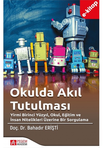 Okulda Akıl Tutulması E-kitap