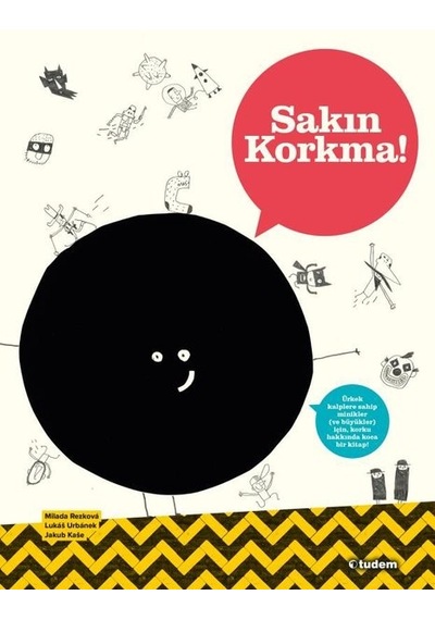 Sakın Korkma! - Milada Rezkova - Tudem Yayınları
