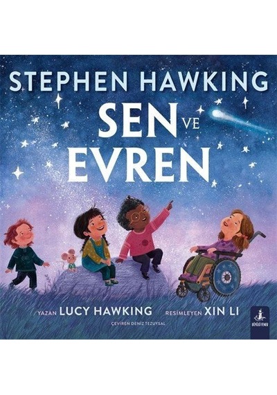 Stephen Hawking Sen Ve Evren / Lucy Hawking