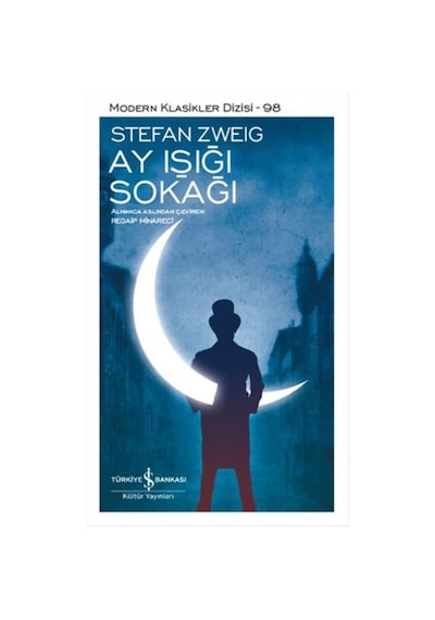 İş Bankası Kültür Yayınları - Ay Işığı Sokağı - Stefan Zweig