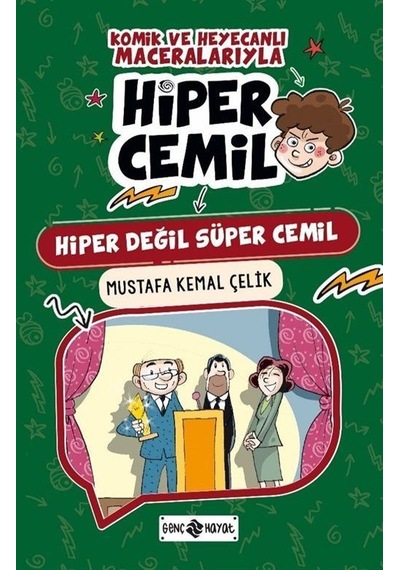 Hiper Değil Süper Cemil / Mustafa Kemal Çelik