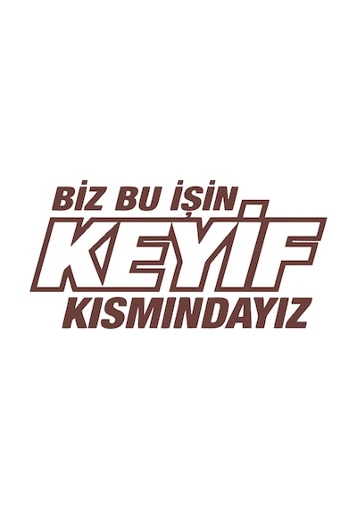 Biz Bu İşin Keyif Kısmındayız 17x17 Cm Kahverengi