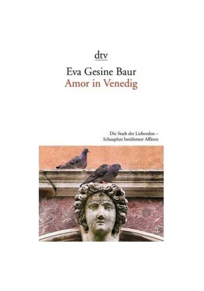 Eva Gesine Baur Amor İn venedig