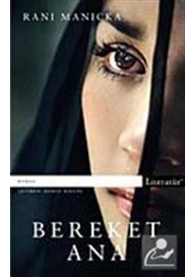 Bereket Ana - Rani Manicka - Literatür Yayıncılık