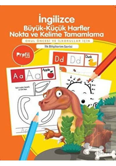 Profil Kitap - İngilizce Büyük-Küçük Harfler Nokta ve Kelime Tamamlama