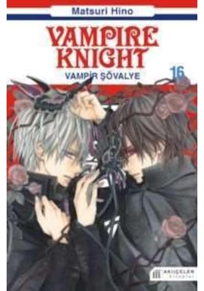 Vampir Şövalye 16 - Matsuri Hino - Akılçelen Kitaplar