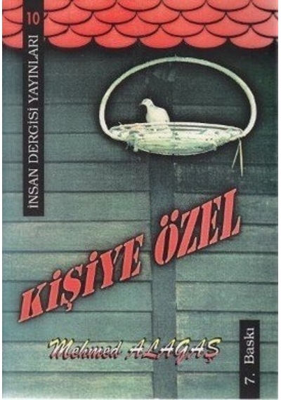 Kişiye Özel  - Mehmed Alagaş  - İnsan Dergisi Yayınları
