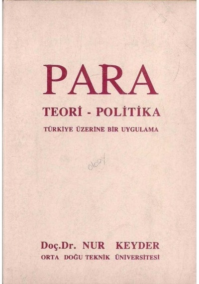 Para Teori - Politika Türkiye Üzerine Bir Uygulama