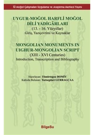 Uygur-moğol Harfli Moğol Dili Yadigarları / : 13. - 16. Yüzyı...