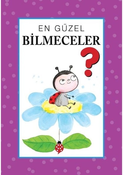 En Güzel Bilmeceler- Uğurböceği