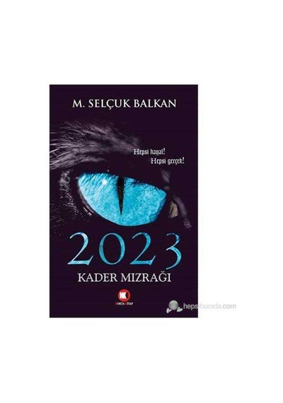 2023 Kader Mızrağı Hepsi Hayal Hepsi Gerçek