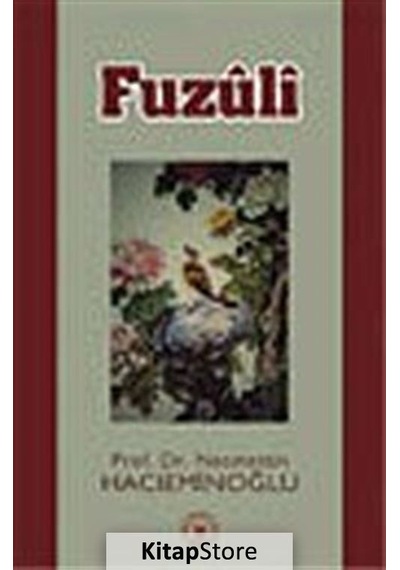 Fuzuli - Necmettin Hacıeminoğlu - Türk Edebiyatı Vakfı Yayınları