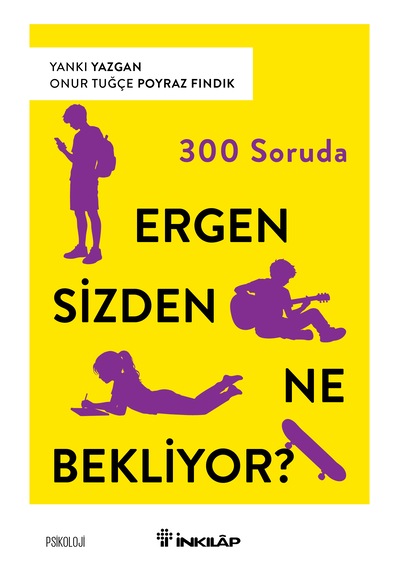 İnkılap Kitabevi 300 Soruda Ergen Sizden Ne Bekliyor