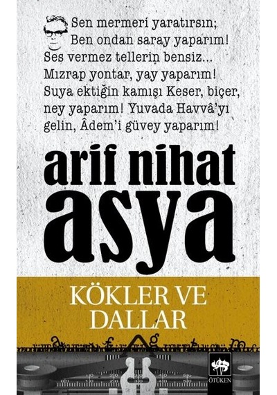 Kökler Ve Dallar Bütün Eserleri Şiirler 3
