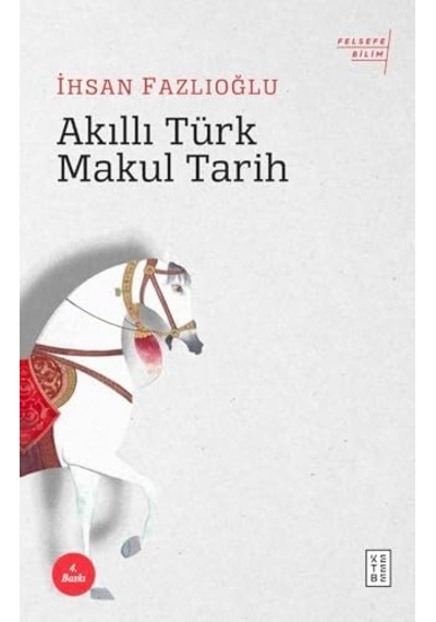 Akıllı Türk Makul Tarih