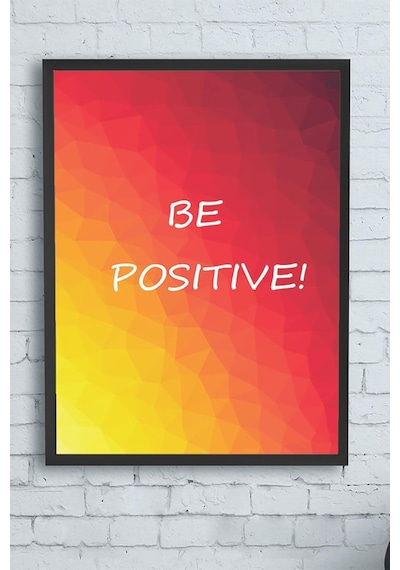 Pster12493 Be Positive Motivasyon Çerçeveli Tablo 30 X 40cm