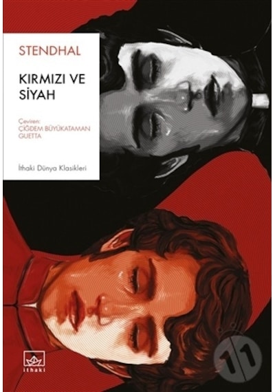 Kırmızı ve Siyah - Henri Beyle Stendhal - İthaki Yayınları