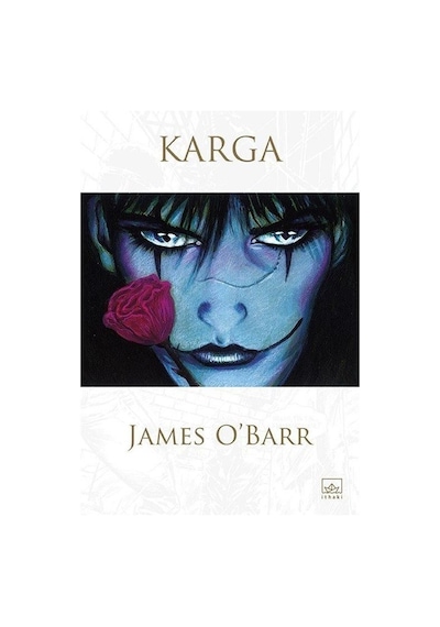 Karga - James O'Barr - İthaki Yayınları